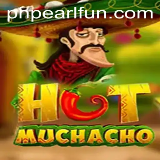 Unveiling HotMuchacho: A Revolutionary Gaming Experience with PHPEARL