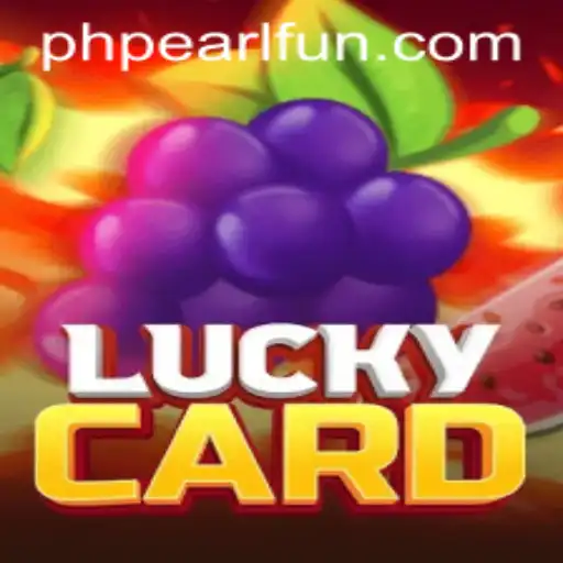 Exploring the Thrills of LuckyCard: A Dive into the World of PHPEARL Game Mechanics