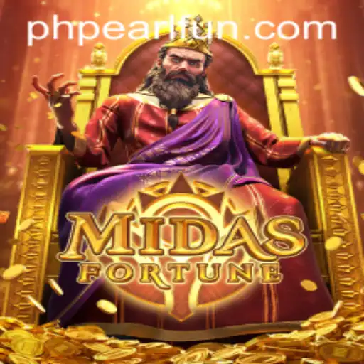 Unlock the Secrets of MidasFortune: A Guide with PHPEARL Insights